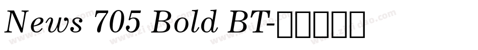 News 705 Bold BT字体转换